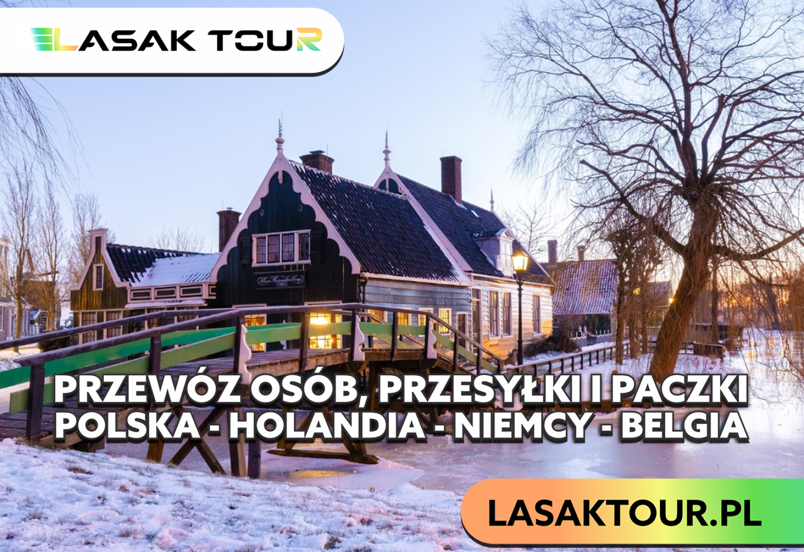 Bezpieczna podróż zimą z Holandii do Polski - LASAKTOUR.PL